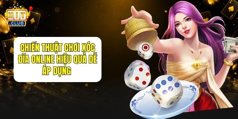Chiến Thuật Chơi Xóc Đĩa Online