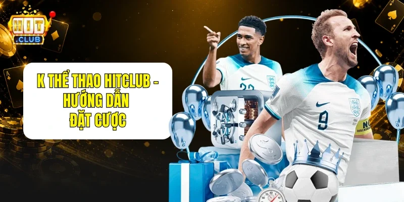 K Thể Thao HitClub