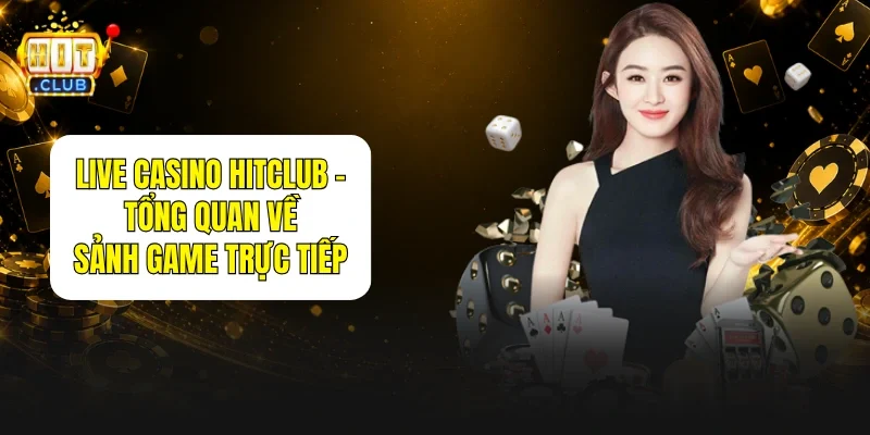 Live Casino HITCLUB