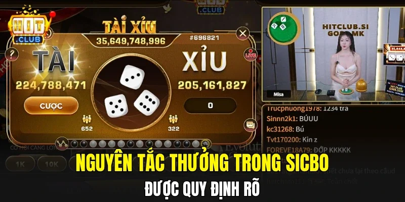 Nguyên tắc thưởng trong Sicbo được quy định rõ