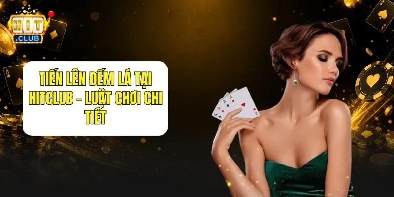 Tiến Lên Đếm Lá