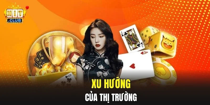 Xu hướng của thị trường